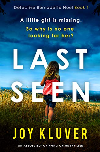 Book Cover of Last Seen by Joy Kluver
