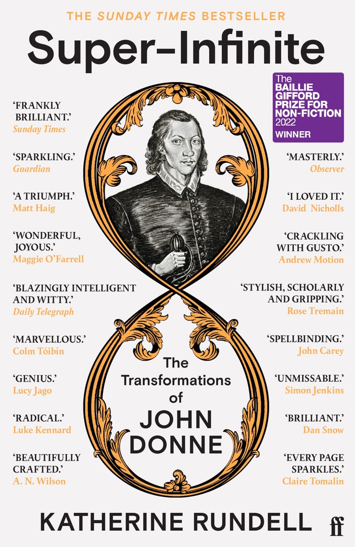 Book Cover of Super-Infinite, The Transformationf of John Donne by Katherine Rundell