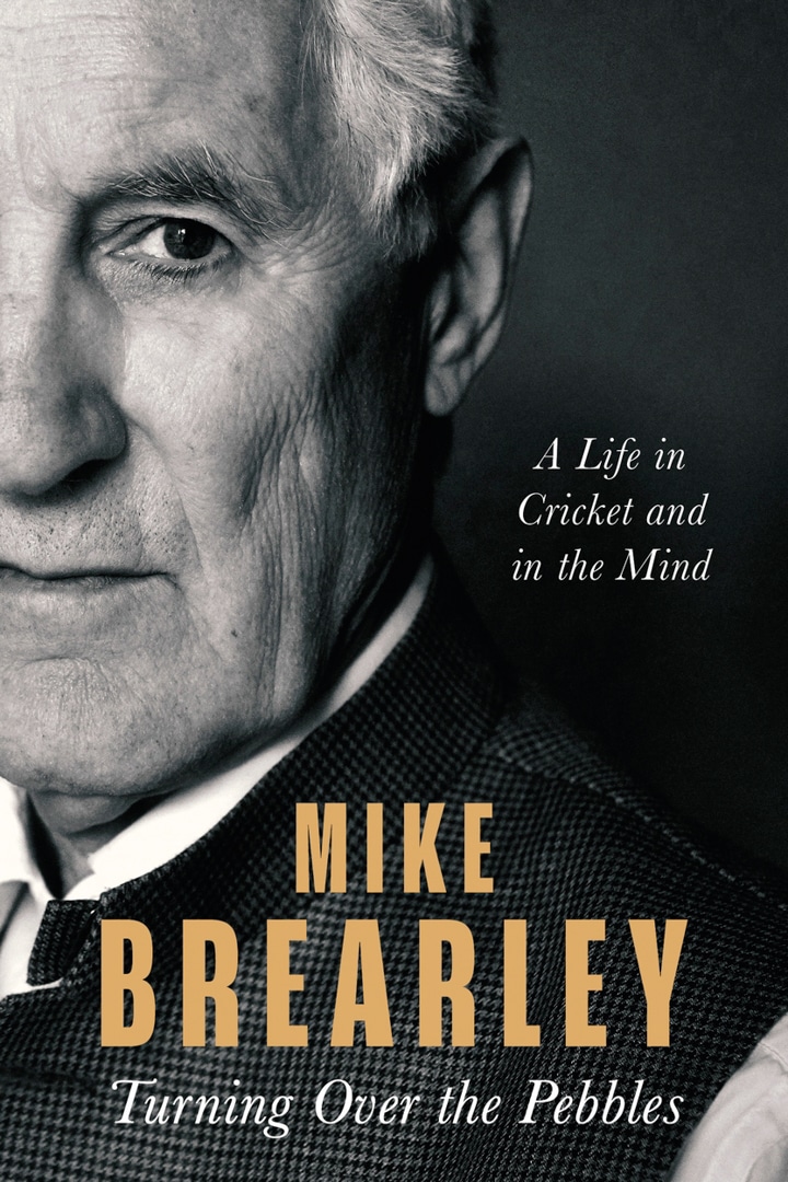 Book Cover of the book Turning Over The Pebbles by Mike Brearley