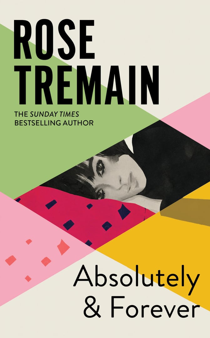 Book Cover of Absolutely & Forever by Rose Tremain