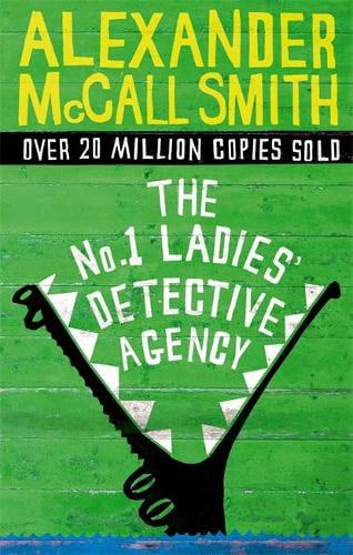 Book Cover of The No.1 Ladies' Detective Agency by Alexander McCall Smith