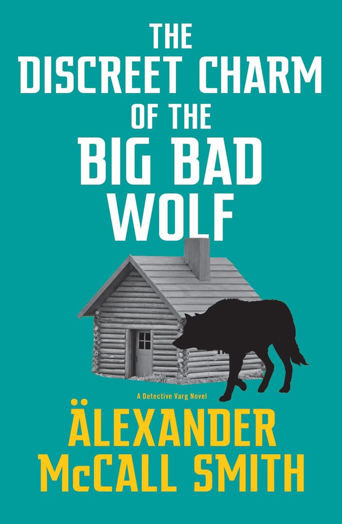 Book Cover for The Discreet Charm of the Big Bad Wolf by Alexander McCall Smith