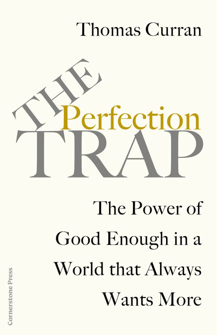 Book Cover for The Perfection Trap by Thomas Curran