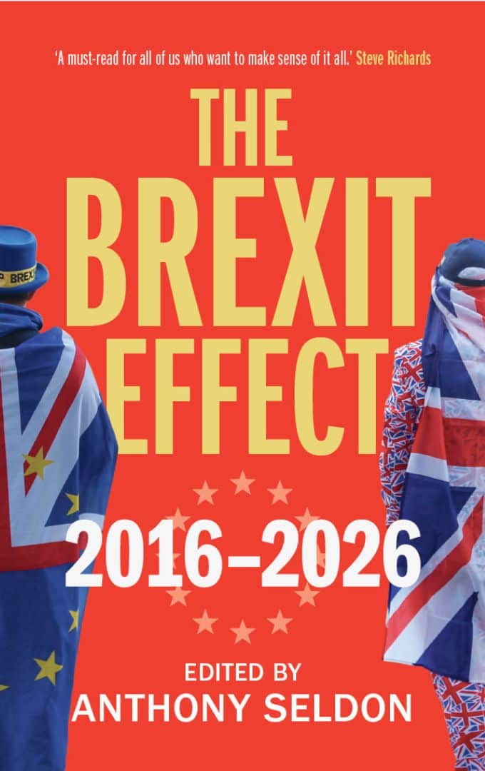 Antony Seldon & Marina Wheeler: The Brexit Effect